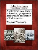 A letter from New Jersey, in America, giving some account and description of that province.
