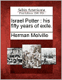 Israel Potter: his fifty years of exile.