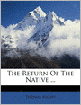 The Return Of The Native ...