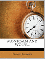 Montcalm And Wolfe...