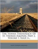 The Summa Theologica Of St. Thomas Aquinas, Part 2, Volume 1, Issue 3...