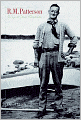 R. M. Patterson: A Life of Great Adventure