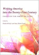 Writing America Into the Twenty-First Century: Essays on the American Novel