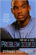Problem Solved (Perry Skky Jr. Series #3)