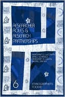 Researcher Roles and Research Partnerships