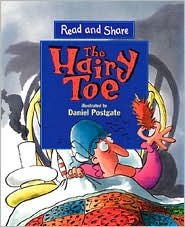 Hairy Toe (Read and Share Series/ Next Steps Ages 4+) by Daniel Postgate: Book Cover