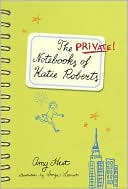 The Private Notebook of Katie Roberts