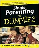 Single Parenting for Dummies