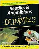 Reptiles and Amphibians for Dummies