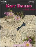 Knit Doilies (Leisure Arts #5516): Knit Doilies
