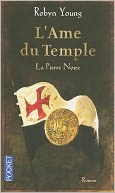 La Pierre Noire = Crusade