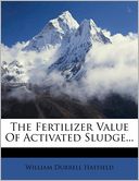 The Fertilizer Value Of Activated Sludge...