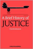 A Brief History of Justice