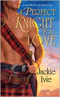 A Perfect Knight For Love
