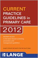 CURRENT Practice Guidelines in Primary Care 2012