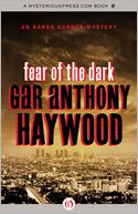 Fear of the Dark: An Aaron Gunner Mystery