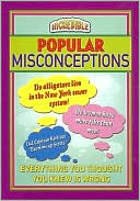 Popular Misconceptions