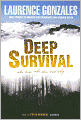 Deep Survival: Who Lives, Who Dies, and Why