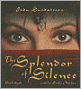 The Splendor of Silence