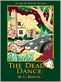 The Deadly Dance (Agatha Raisin Series #15)