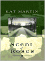 Scent of Roses (Second Paranormal Series #1)