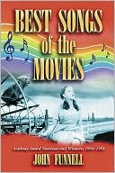 download Best Songs of the Movies : Academy Award Nominees and Winners, 1934-1958 book
