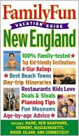 New England (FamilyFun Vacation Guide Series)