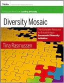 Diversity Mosaic Participant Workbook: Leading Diversity