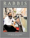 Rabbis: Observations of 100 Leading and Influential Rabbis of the 21st Century