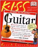 Kiss Guide to Playing Guitar
