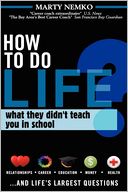 How to Do Life