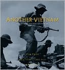Another Vietnam: Pictures of the War from the Other Side