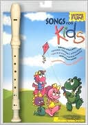 Songs for Kids Recorder Fun Pack by Hal Leonard Corporation: Product Image