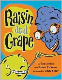 Raisin and Grape