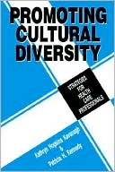 Promoting Cultural Diversity: Strategies for Health Care Professionals