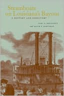 Steamboats on Louisiana's Bayous: A History and Directory