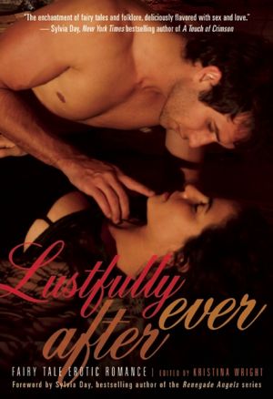 Lustfully Ever After: Fairy Tale Erotic Romance