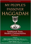 My People's Passover Haggadah, Vol. 2: Traditional Texts, Modern Commentaries