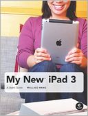 My New iPad: A User's Guide