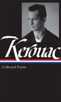 Jack Kerouac: Collected Poems: Library of America Series Jacket