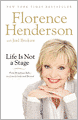 Life is Not a Stage: From Broadway Baby to a Lovely Lady and Beyond