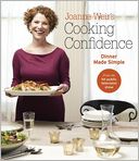 Joanne Weir's Cooking Confidence: Dinner Made Simple