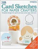 Card Sketches for Paper Crafters