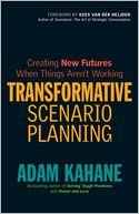 Transformative Scenario Planning: Working Together to Change the Future