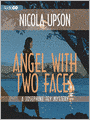 Angel with Two Faces: Josephine Tey Series, Book 2
