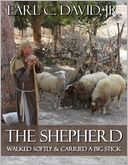 download The Shepherd : Walked Softly and Carried A Big Stick book
