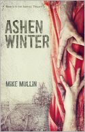 Ashen Winter (Ashfall Series #2) by Mike Mullin: Book Cover