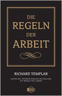 Die Regeln der Arbeit