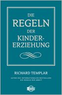 Die Regeln der Kindererziehung