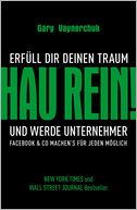 Hau rein!: Erfüll Dir Deinen Traum und werde Unternehmer. Facebook & Co machen's für jeden möglich